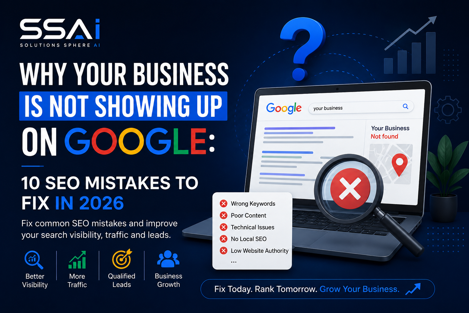 Why Your Business Is Not Showing Up on Google: 10 SEO Mistakes to Fix in 2026